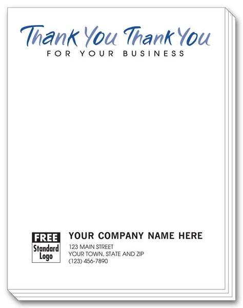 6120 Thank You for your business Personalized Notepads 4 1/4 x 5 1/2" QTY 2500