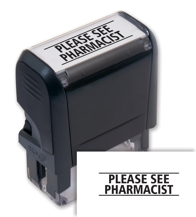 103076 Self-Inking Please See Pharmacist Stamp 1 11/16 x 9/16"