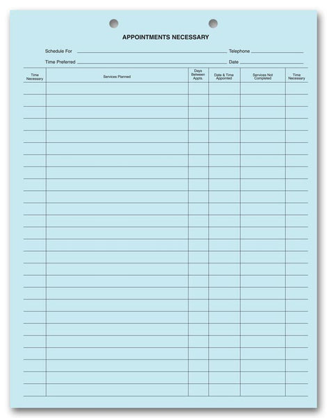 20078 Dental Appointments Necessary Forms 2 Hole Punch Blue Bond 8 1/2 x 11" QTY 250
