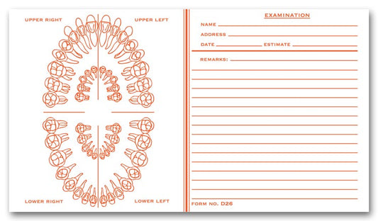 DS26 Dental Exam Record Slips Unnumbered Teeth 4 1/2 x 8" QTY 500